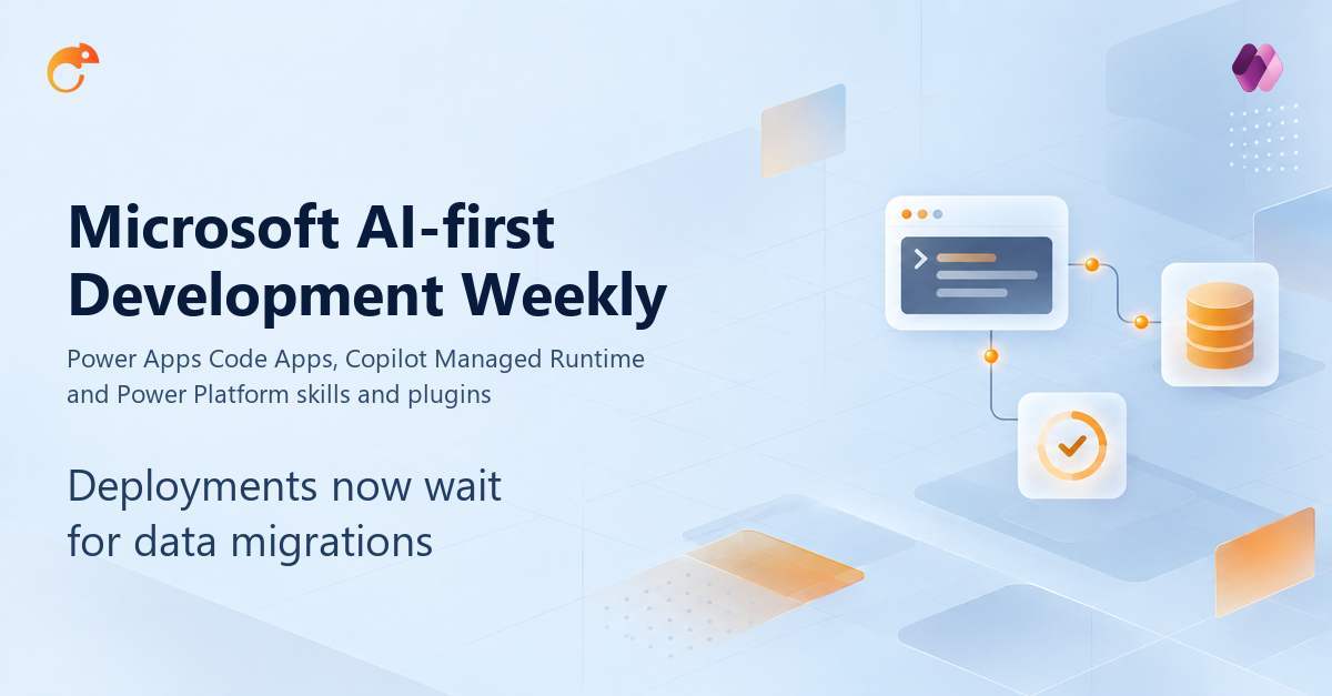 Microsoft AI-first Development Weekly: deployment checks