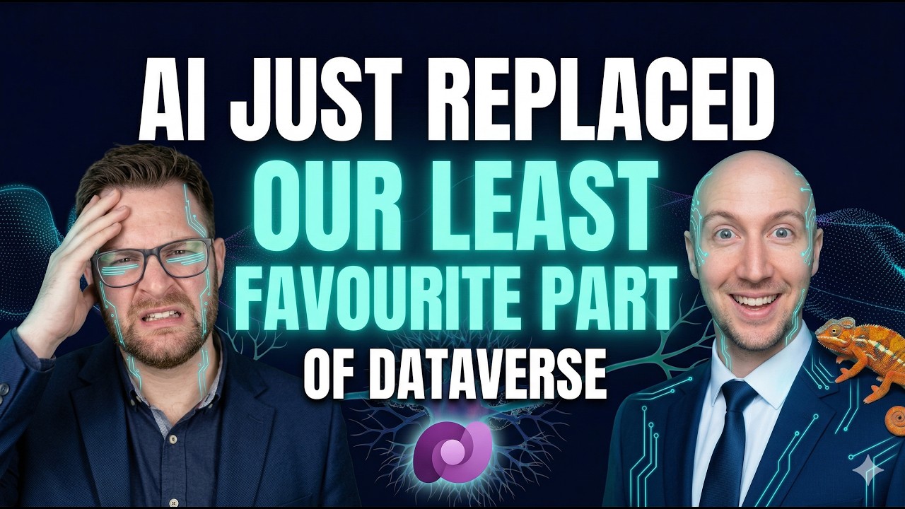 AI Just Replaced Our Least Favourite Part of Dataverse