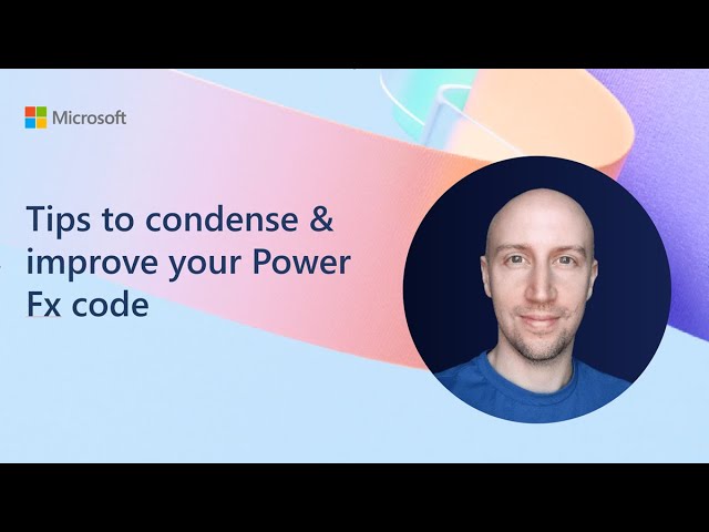 Tips to condense & improve your Power Fx code
